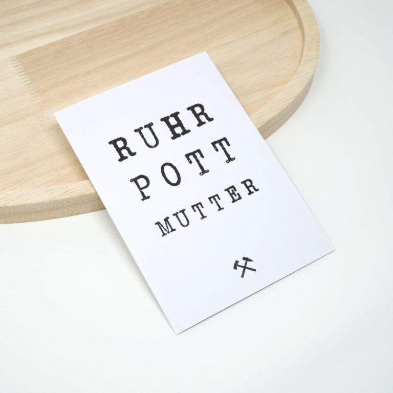 Ruhrpott Mutter, Ruhrpott Karte Karten, Muttertagskarten, Ruhrpott Sprüche Karten